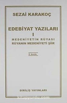 ÜSTAD SEZAİ KARAKOÇ’UN SANATÇIYA / ŞAİRE BAKIŞI – 2