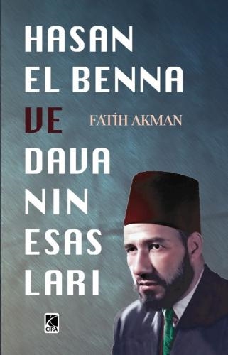 HASAN EL BENNA & DAVANIN ESASLARI ADLI ESER ÇIKTI...