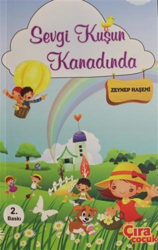 SEVGİ KUŞUN KANADINDA ADLI ÇOCUK KİTABI ÇIKTI...