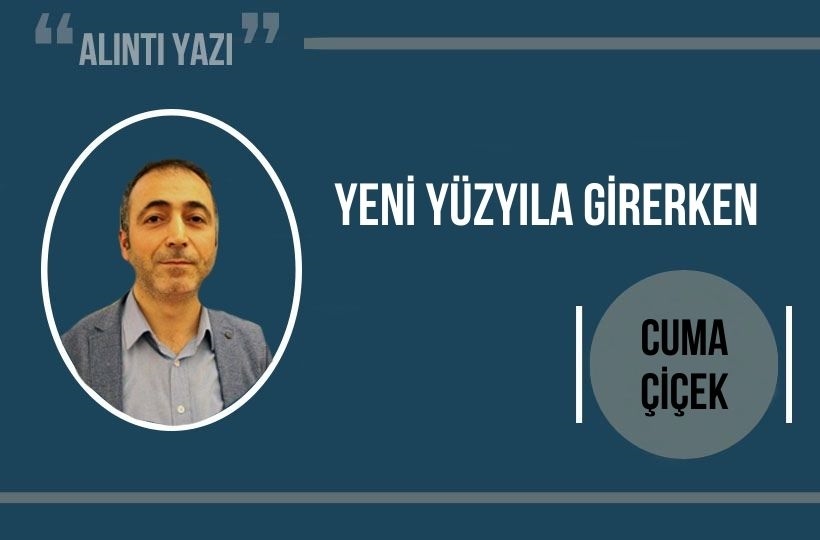 Yeni Yüzyıla Girerken