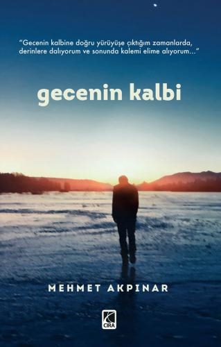 GECENİN KALBİ ADLI ESER ÇIKTI...