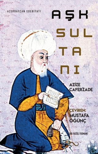 AŞK SULTANI ADLI ESER ÇIKTI...