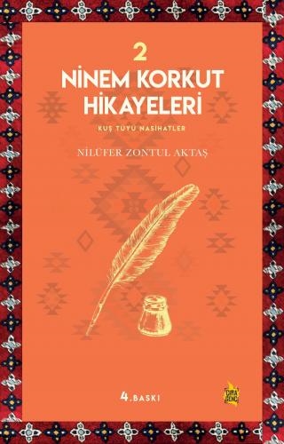 NİNEM KORKUT HİKAYELERİ -2 ADLI HİKÂYE KİTABI ÇIKTI...