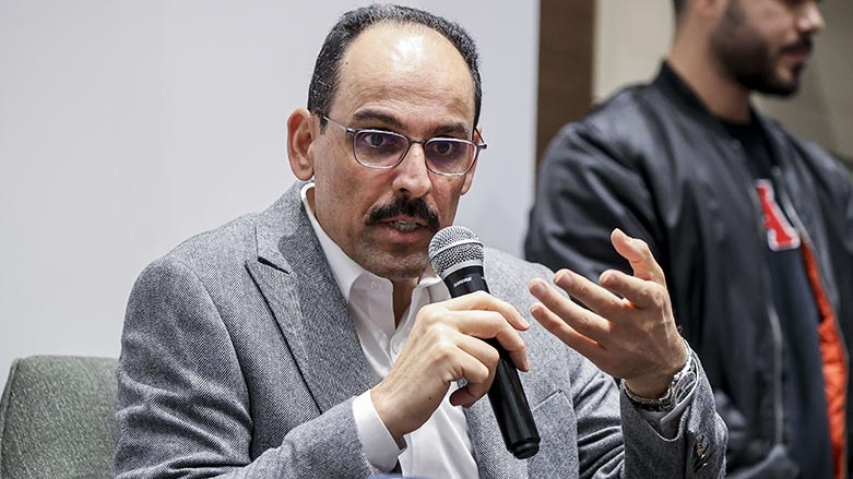 Kalın: Suriye Kürtleriyle hiçbir sorunumuz yok