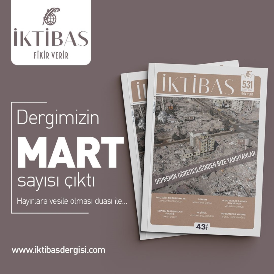 İktibas Dergisi 2023 Mart sayısı çıktı