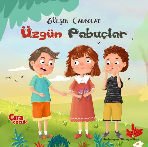 ÜZGÜN PABUÇLAR ADLI ÇOCUK KTABI ÇIKTI...