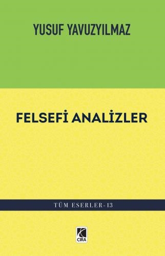  FELSEFİ ANALİZLER ADLI ESER ÇIKTI...