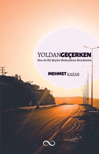 YOLDAN GEÇERKEN ADLI DENEME KİTABI ÇIKTI...