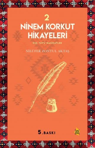  NİNEM KORKUT HİKAYELERİ -2 ADLI ESER ÇIKTI...