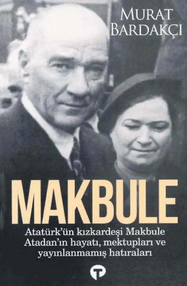 Makbule Hanım 68 yıl sonra sansürlü olarak geri döndü: “Atatürk çok kıskançtı. ‘Kardeşimin ahlakı bozulur’ diyerek okumama mani oldu”