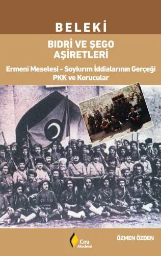 BELEKİ BIDRİ VE ŞEGO AŞİRETLERİ ADLI ESER ÇIKTI!