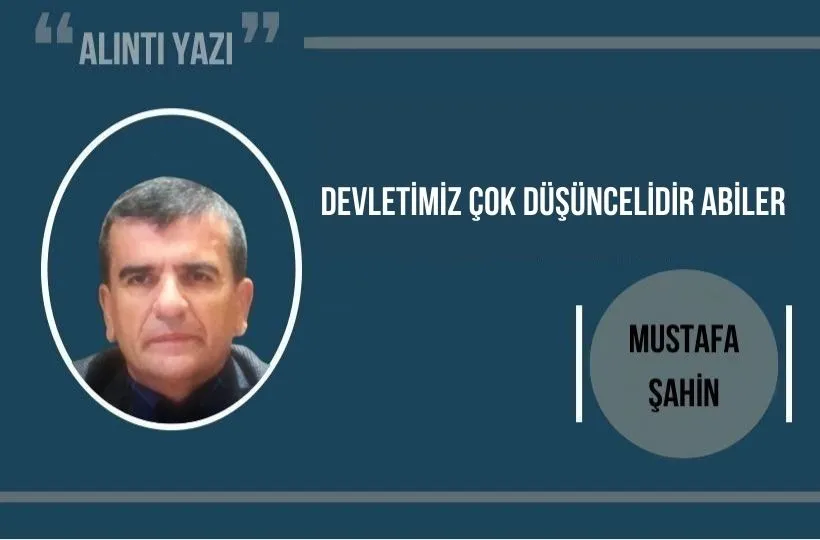 Devletimiz Çok Düşüncelidir Abiler