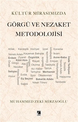 GÖRGÜ VE NEZAKET METODOLOJİSİ ADLI ESER ÇIKTI!