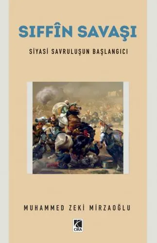  Sıffîn Savaşı adlı eser çıktı!
