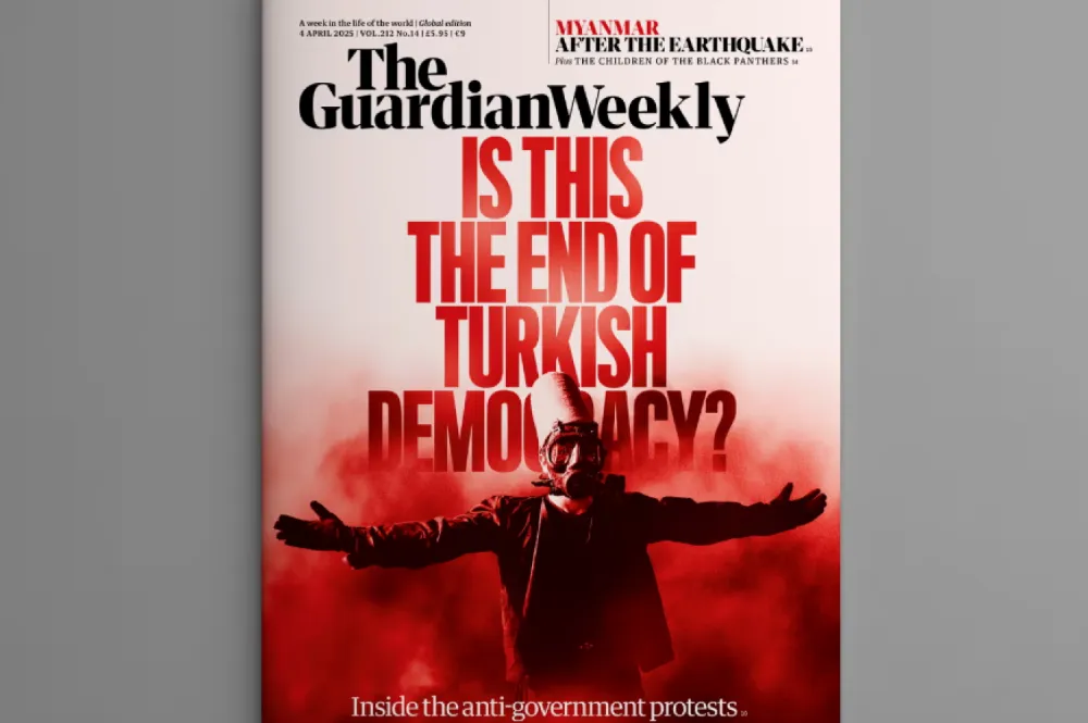 The Guardian Weekly, İmamoğlu protestolarını yazdı: Türk demokrasisinin sonu mu?