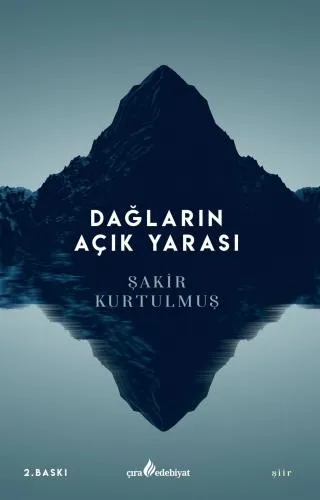  DAĞLARIN AÇIK YARASI ADLI ŞİİR KİTABI ÇIKTI!