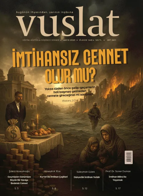 VUSLAT DERGİSİ 2025 MAYIS SAYISI ÇIKTI!