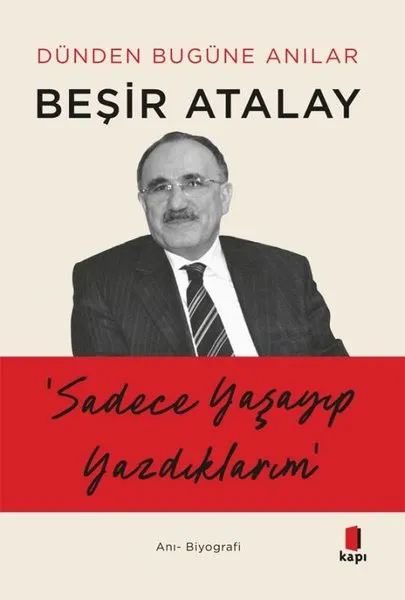 Hatırat; “Dünden Bugüne Anılar”