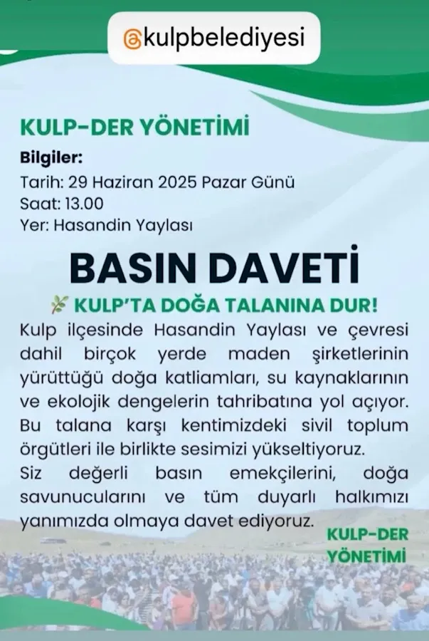 “KULP’TA DOĞA TALANINA DUR!”