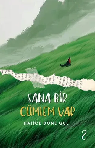  SANA BİR CÜMLEM VAR ADLI DENEME KİTABI ÇIKTI!