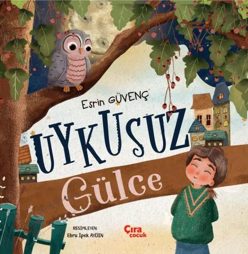 UYKUSUZ GÜLCE ADLI ÇOCUKLARA YÖNELİK ESER ÇIKTI!