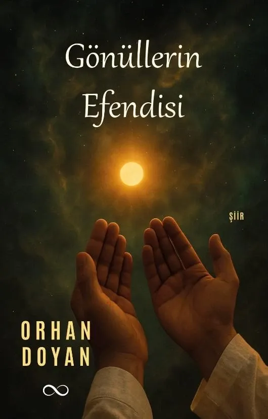 GÖNÜLLERİN EFENDİSİ ADLI ŞİİR KİTABI ÇIKTI!