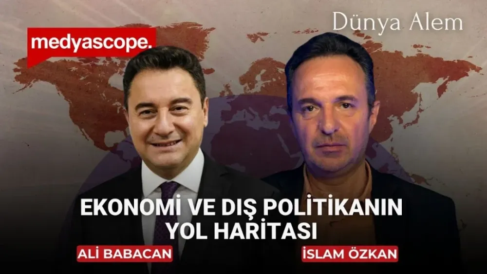 Ali Babacan: “Trump ve Erdoğan hukuku hiçe sayan iki lider”